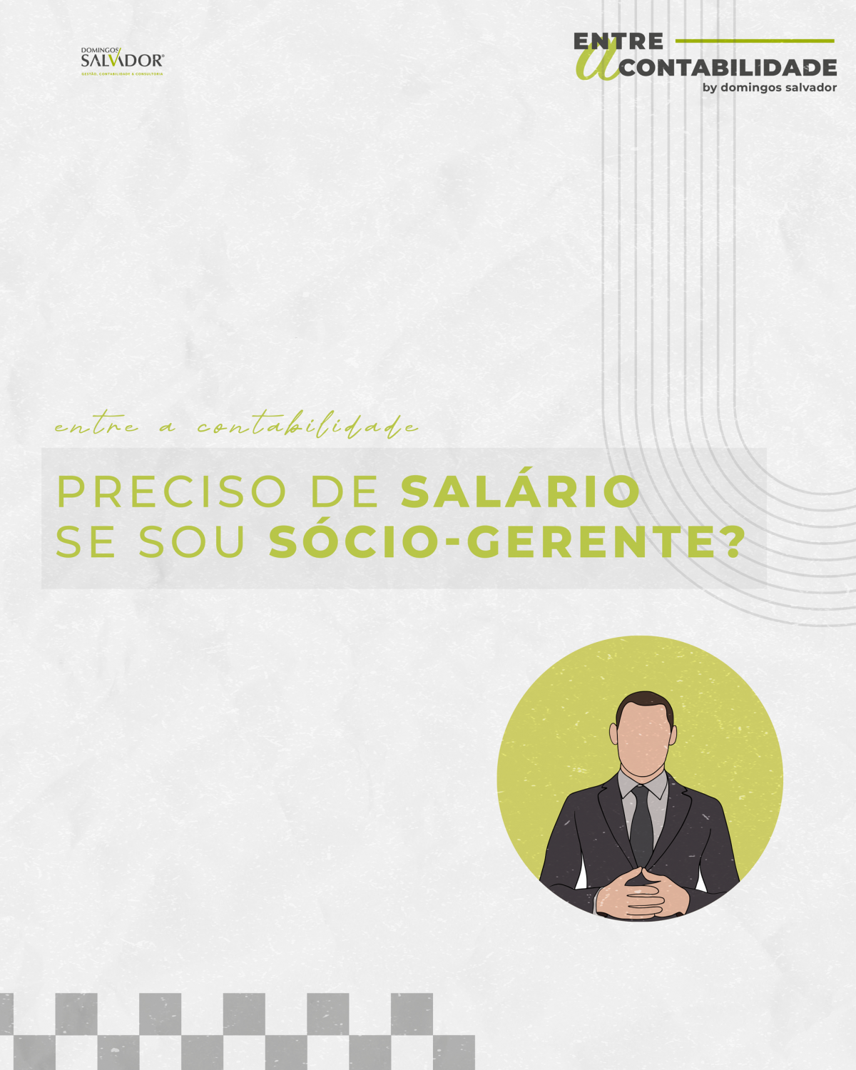Preciso de salário se sou sócio-gerente?