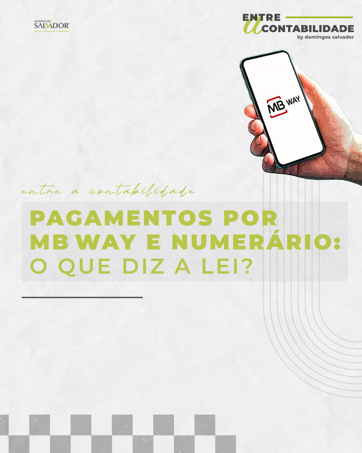 Pagamentos por MB Way e numerário: o que diz a lei?