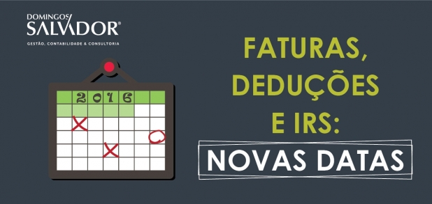 Faturas. Deduções.  IRS: Novas datas